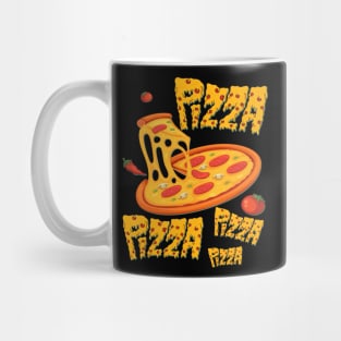 Pizza pizza pizza pizza Mug